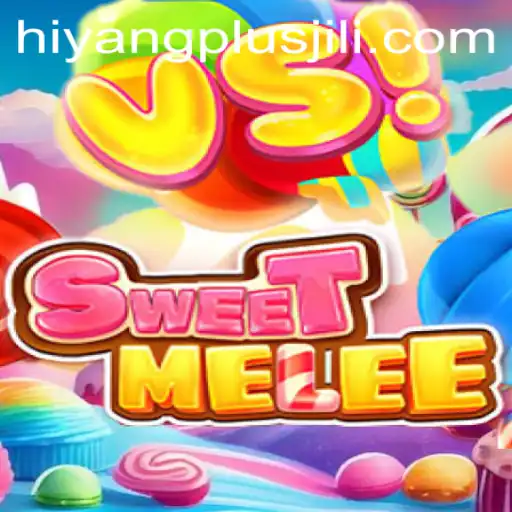 Exploring SweetMelee: The Interactive Gaming Experience Enhanced by Hiyang Plus
