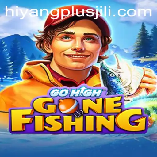 Experience the Thrill of GoHighGoneFishing with Hiyang Plus