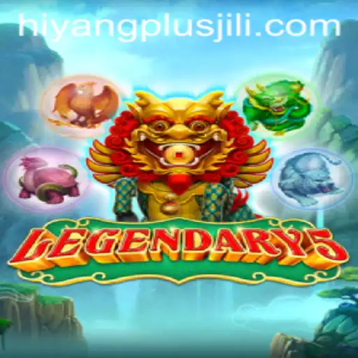 Dive Into the World of Legendary5: Unveiling the Mystical Realm of Hiyang Plus