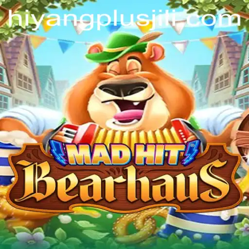 MadHitBearhaus and Hiyang Plus: A Creative Fusion in Gaming